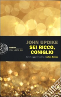 Sei ricco, coniglio libro di Updike John