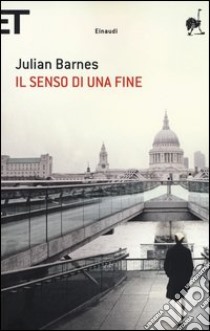 Il senso di una fine libro di Barnes Julian