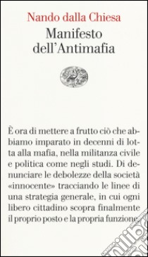 Manifesto dell'antimafia libro di Dalla Chiesa Nando