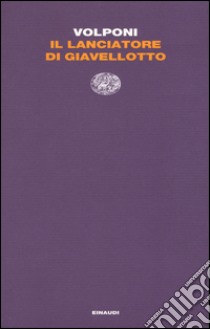 Il lanciatore di giavellotto libro di Volponi Paolo