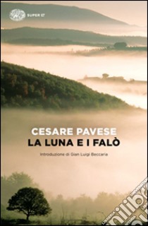 La luna e i falò libro di Pavese Cesare