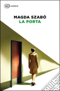 La porta libro di Szabò Magda