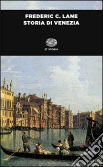 Storia di Venezia libro di Lane Frederic C.