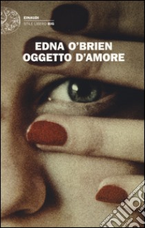 Oggetto d'amore libro di O'Brien Edna