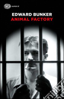 Animal Factory libro di Bunker Edward