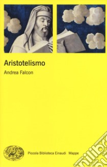 Aristotelismo libro di Falcon Andrea