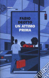 Un attimo prima libro di Deotto Fabio