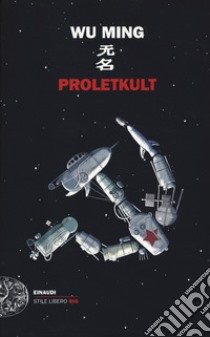 Proletkult libro di Wu Ming