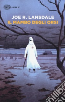 Il mambo degli orsi libro di Lansdale Joe R.