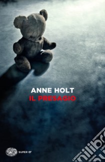 Il presagio libro di Holt Anne