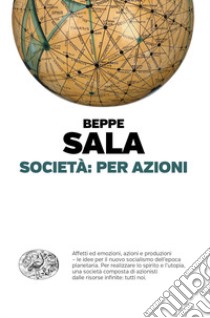 Società: per azioni libro di Sala Beppe