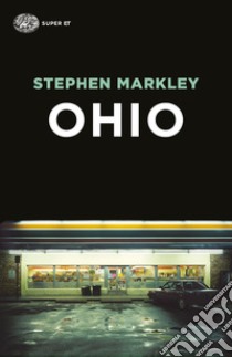 Ohio libro di Markley Stephen