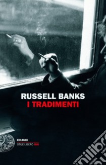 I tradimenti libro di Banks Russell