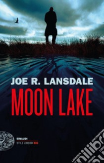 Moon Lake libro di Lansdale Joe R.