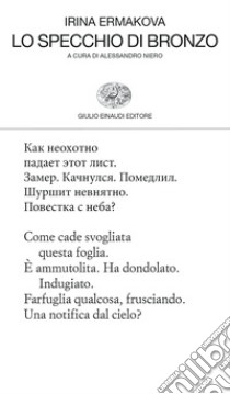 Lo specchio di bronzo libro di Ermakova Irina; Niero A. (cur.)