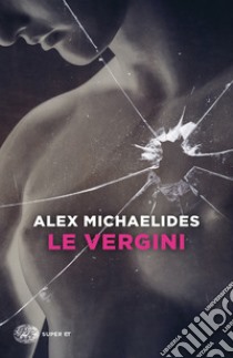 Le vergini libro di Michaelides Alex