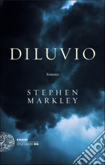 Diluvio libro di Markley Stephen