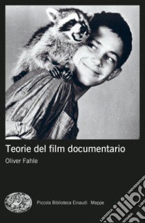 Teorie del film documentario libro di Fahle Oliver