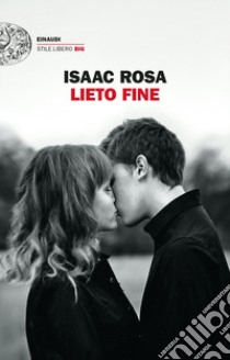 Lieto fine libro di Rosa Isaac