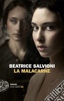 La Malacarne libro di Salvioni Beatrice