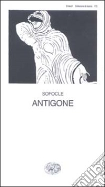 Antigone libro di Sofocle; Lombardo Radice G. (cur.)