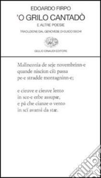 Grillo cantadò e altre poesie ('O) libro di Firpo Edoardo