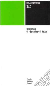 S/Z libro di Barthes Roland