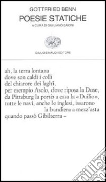 Poesie statiche libro di Benn Gottfried