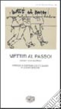 Mettiti al passo! libro di De Filippo Eduardo; Brachini Claudio