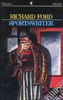 Sportswriter libro di Ford Richard