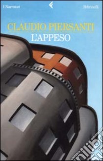 L'appeso libro di Piersanti Claudio