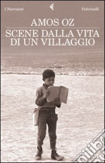 Scene dalla vita di un villaggio libro di Oz Amos