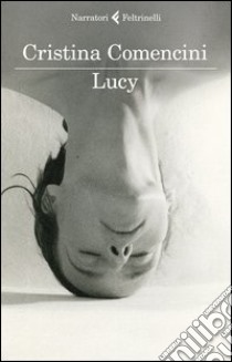 Lucy libro di Comencini Cristina