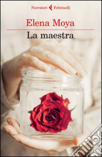 La maestra libro di Moya Elena