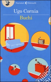 Buchi libro di Cornia Ugo