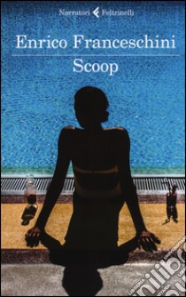 Scoop libro di Franceschini Enrico