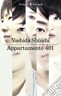 Appartamento 401 libro di Yoshida Shuichi