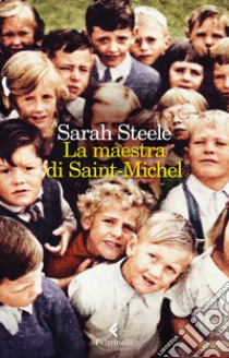 La maestra di Saint Michel libro di Steele Sarah