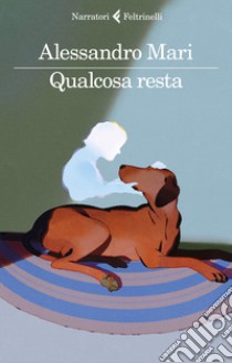 Qualcosa resta libro di Mari Alessandro