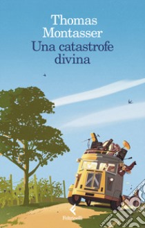 Una catastrofe divina libro di Montasser Thomas