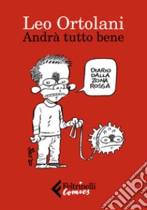 Andrà tutto bene libro di Ortolani Leo