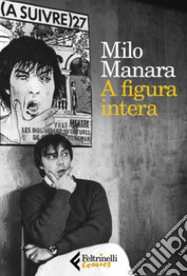 A figura intera libro di Manara Milo