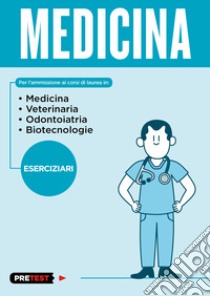 Medicina. Eserciziari libro