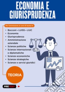 Economia e giurisprudenza. Teoria libro