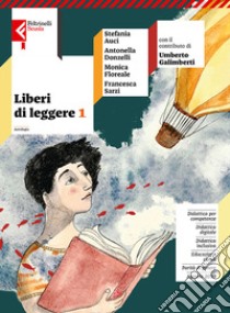 Liberi di leggere. Con Quaderno di scrittura, Epica. Per la Scuola media. Con e-book. Con espansione online. Vol. 1 libro