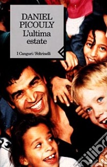 L'ultima estate libro di Picouly Daniel