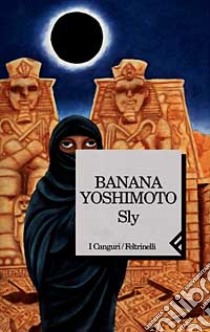 Sly libro di Yoshimoto Banana