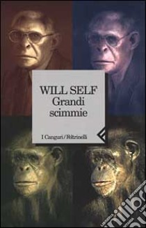 Grandi scimmie libro di Self Will