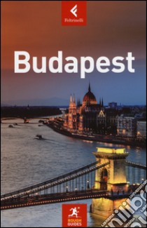 Budapest libro di Hebbert Charles; Longley Norm