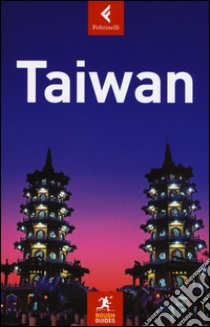 Taiwan libro di Foster Simon; Keeling Stephen